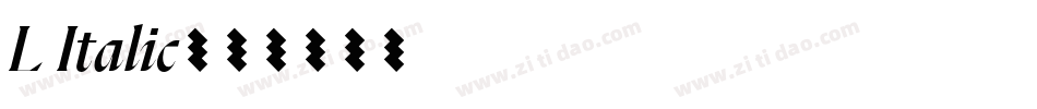 L Italic字体转换